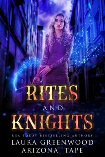 Rites and Knights - Amethyst's Wand Shop Mysteries, #3