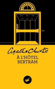 A l'hôtel Bertram (Nouvelle traduction révisée)