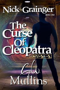 Nick Grainger Book One The Curse Of Cleopatra - Nick Grainger, #1
