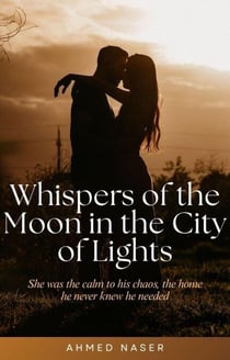 Whispers of the Moon in the City of Lights