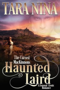 Haunted Laird - Cursed MacKinnons, #4