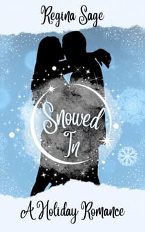 Snowed In