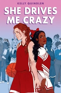 She Drives Me Crazy - A YA rivals-to-lovers queer sports romance
