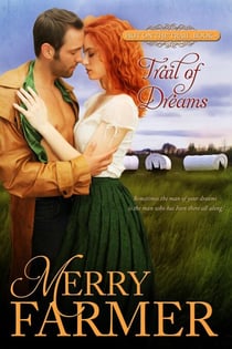 Trail of Dreams - Hot on the Trail, #4