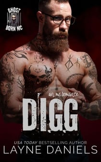 Digg - Ghost Born MC, #4