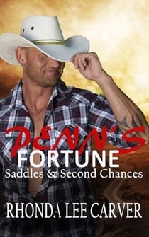 Penn's Fortune - Saddles & Second Chances, #2