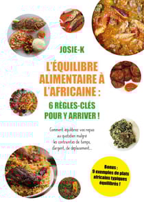 Équilibre alimentaire à l'Africaine - 6 règles-clefs pour y arriver !