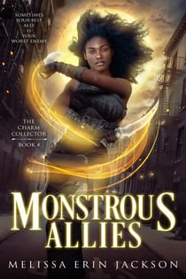 Monstrous Allies - The Charm Collector, #4