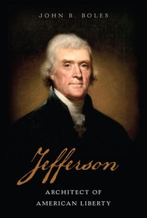 Jefferson - Architect of American Liberty