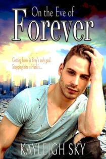 On the Eve of Forever