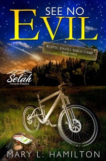 See No Evil - Rustic Knoll Bible Camp Series