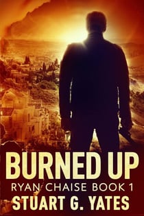 Burned Up - Ryan Chaise, #1