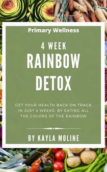 4 Week Rainbow Detox
