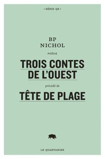 Trois contes de l’Ouest précédé de Tête de plage