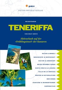 Teneriffa - Aktivurlaub auf der "Frühlingsinsel" der Kanaren