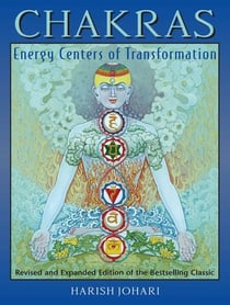 Chakras - Energy Centers of Transformation