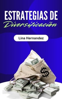 Estrategias de Diversificación - Caring for your Future, #1