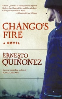Chango's Fire - A Novel