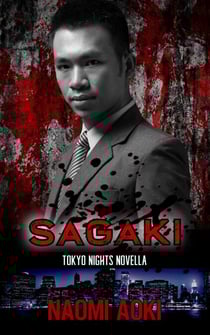 Sagaki: A Tokyo Nights Novella - Tokyo Nights Novellas, #1