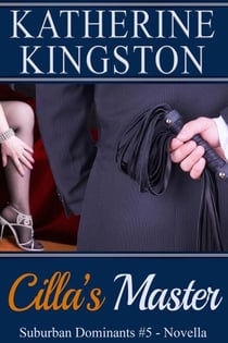 Cilla's Master - Suburban Dominants, #5