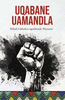 UQABANE uAMANDLA