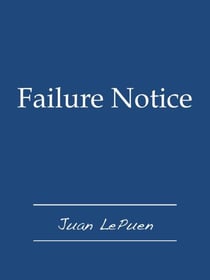 Failure Notice