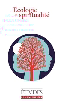 Essentiels Écologie et Spiritualité