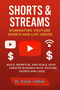 Shorts & Streams - Dominating YouTube Shorts and Live Videos