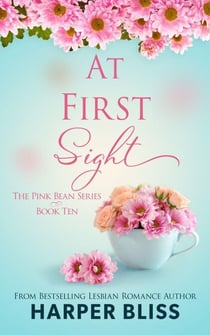 At First Sight - Pink Bean Series, #10