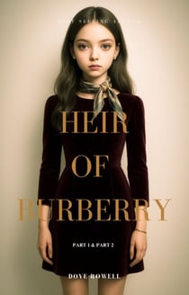 Heir of Burberry - HEIR OF BURBERRY, #1