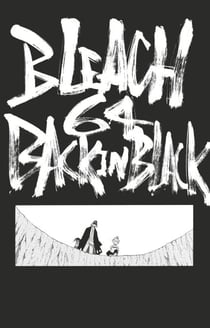 Bleach - T08 - Chapitre 64 - BACK IN BLACK