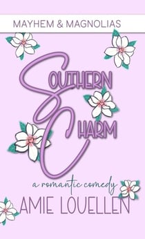 Southern Charm - Mayhem & Magnolias, #3