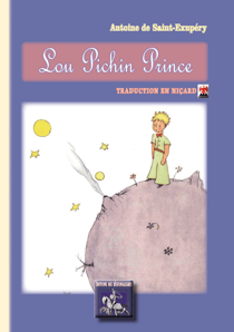 Lou pichin Prince - (traduction du "Petit Prince" en provençal niçard)
