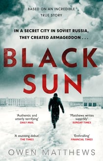 Black Sun - Based on a true story, the critically acclaimed Soviet thriller