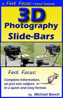 3D Photography Slide-Bars, How to Make 3D Camera Slide-Bars and Twin-Cam Mounting Bars - Fast Focus Tutorials, #5
