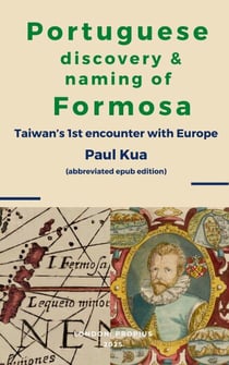 Portuguese discovery and naming of Formosa