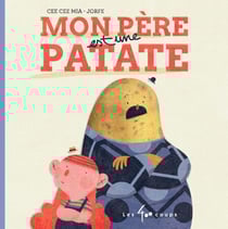 Mon père est une patate