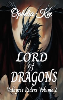 Lord of Dragons - Valkyrie Riders, #2
