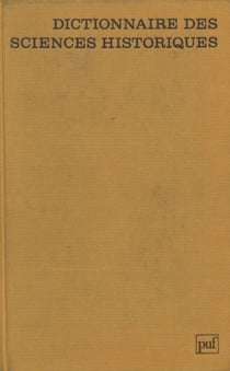 Dictionnaire des sciences historiques