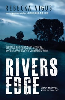 Rivers Edge - Macy McVannel, #1