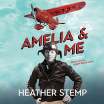 Amelia and Me - Book 1 of the Ginny Ross Series