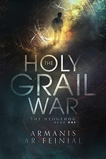 The Hedgehog - The Holy Grail War, #1