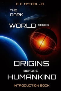 Origins: Before Humankind - The Dark World