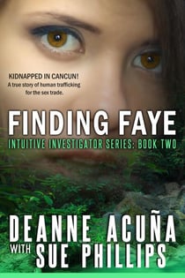 Finding Faye - Intuitive Investigator Series, #2
