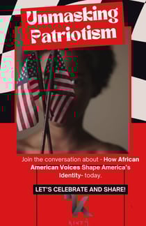 Unmasking Patriotism- How African American Voices Are Redefining the Concept of African American - The American Experience Trilogy Volume 1, #1