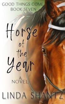 Horse Of The Year - Good Things Come