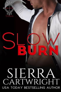 Slow Burn - Titans Sin City, #2
