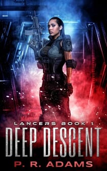 Deep Descent - Lancers, #1