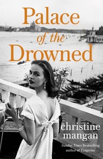 Palace of the Drowned - by the author of the Waterstones Book of the Month, Tangerine