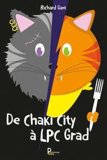 De Chaki City à LPC Grad - Roman